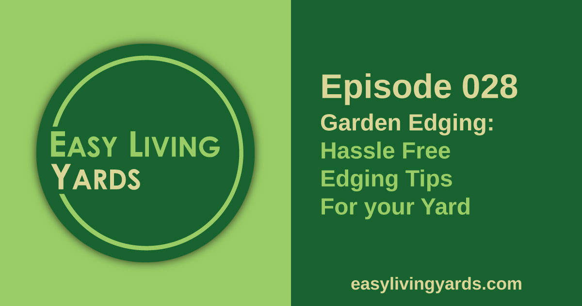 Hassle free garden edging for your yard