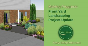 Front yard Landscaping Project Update