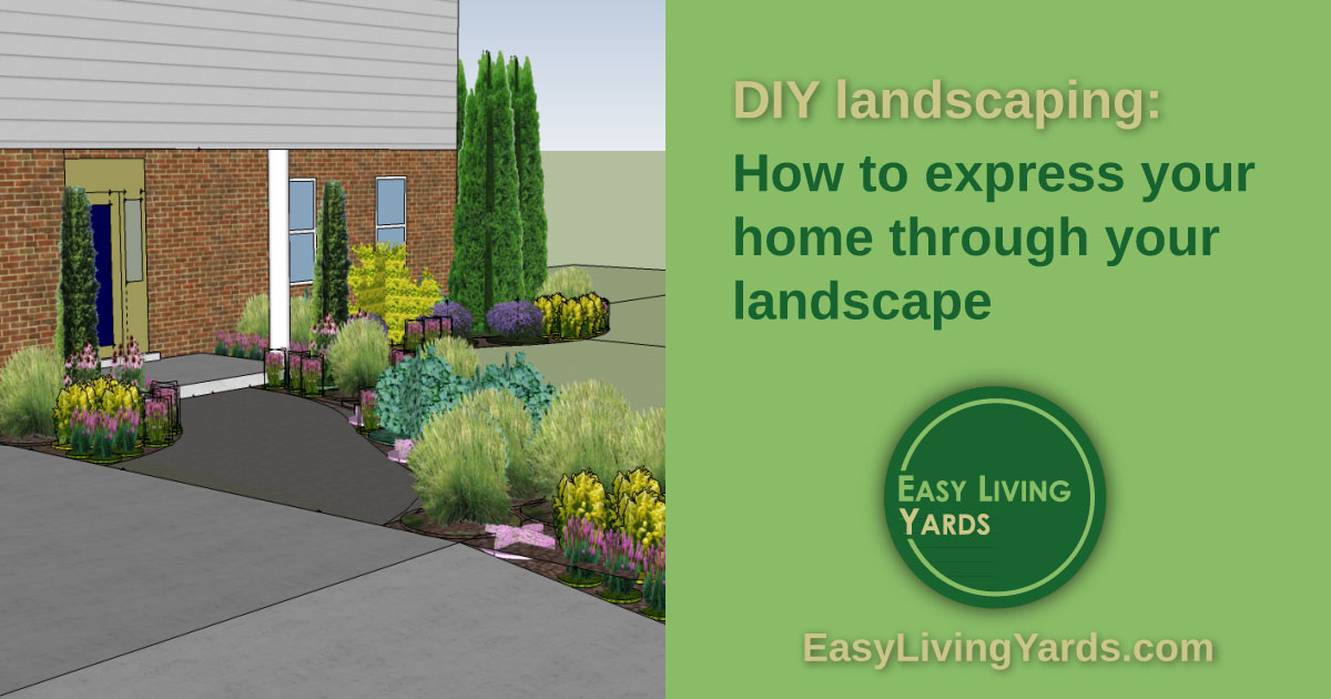 Express your home with DIY landscaping